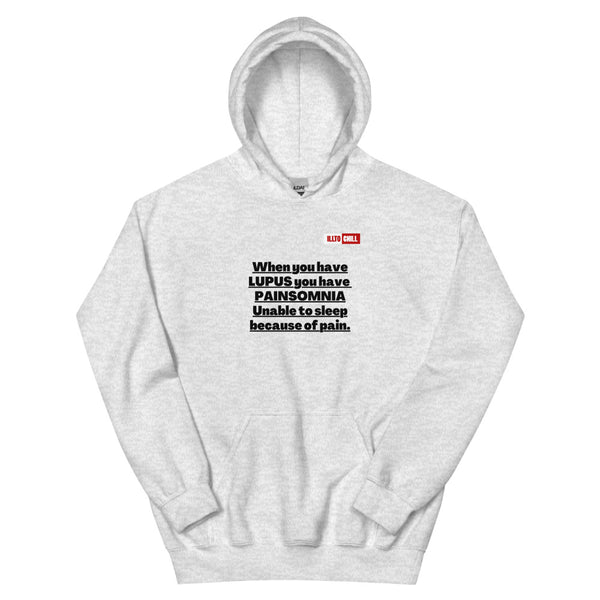 Ash Hoodie Front 1 - ILLTOCHILL 'Lupus Painsomnia' Autoimmune disease lupus awareness gift Unisex Hoodie.