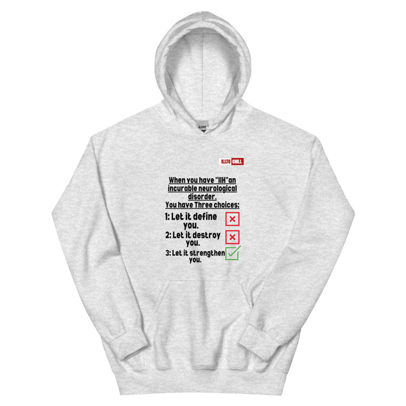 Ash Hoodie Front 1 - ILLTOCHILL Idiopathic intracranial hypertension 'Neurological disorder' IIH fighter gift Unisex Hoodie.