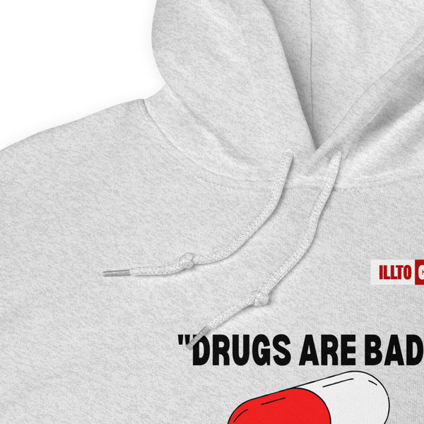 Ash Hoodie Detail 1 - ILLTOCHILL Bipolar disorder 'Drugs are bad' sarcastic bipolar gift Unisex Hoodie