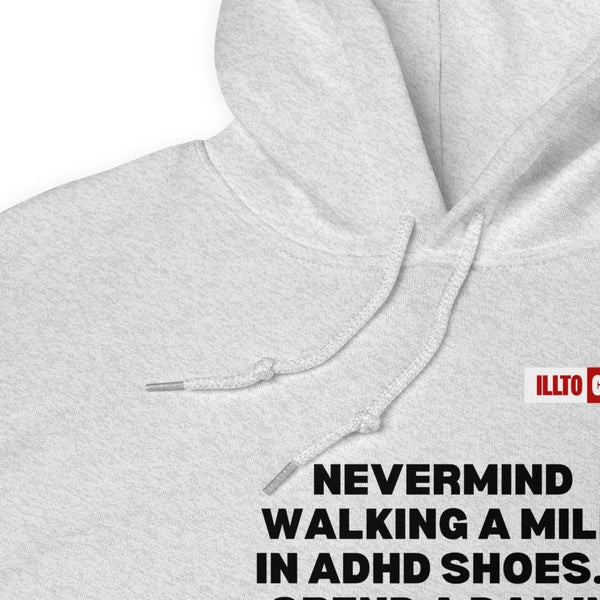 Ash Hoodie Detail 1 - ILLTOCHILL Attention deficit hyperactivity disorder awareness, adhd educational gift Unisex Hoodie