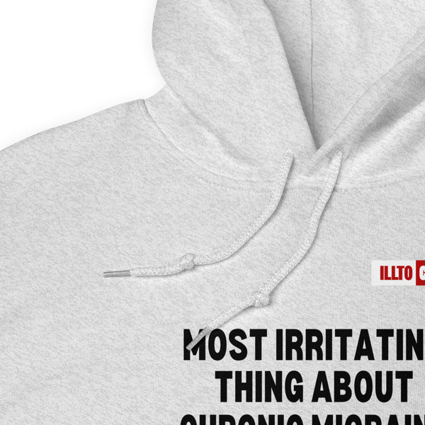 Ash Hoodie Detail 1 - ILLTOCHILL Chronic migraine, Irritating thing 'You dont look sick' migraine awareness gift Unisex Hoodie.