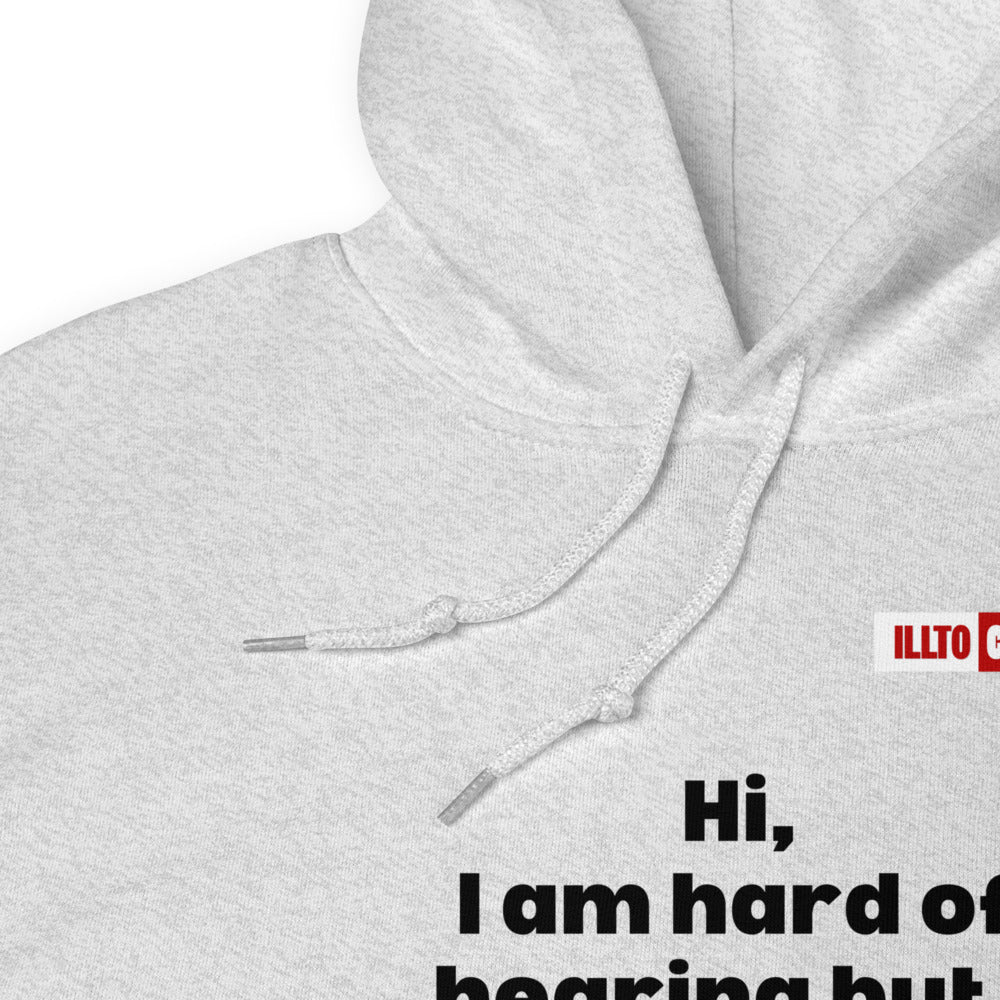Ash Hoodie Detail 1 - ILLTOCHILL Hard of hearing understanding and support gift hearing impaired awareness Unisex Hoodie.