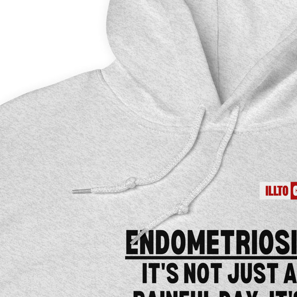 Ash Hoodie Detail 1 - ILLTOCHILL Endometriosis awareness 'It's more than just a painful day' endo support gift Unisex Hoodie.