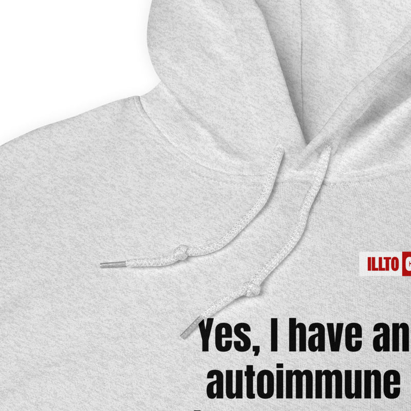 Ash Hoodie Detail 1 - ILLTOCHILL 'I have Lupus, No I did not do it to myself' sarcastic lupus awareness gift Unisex Hoodie.