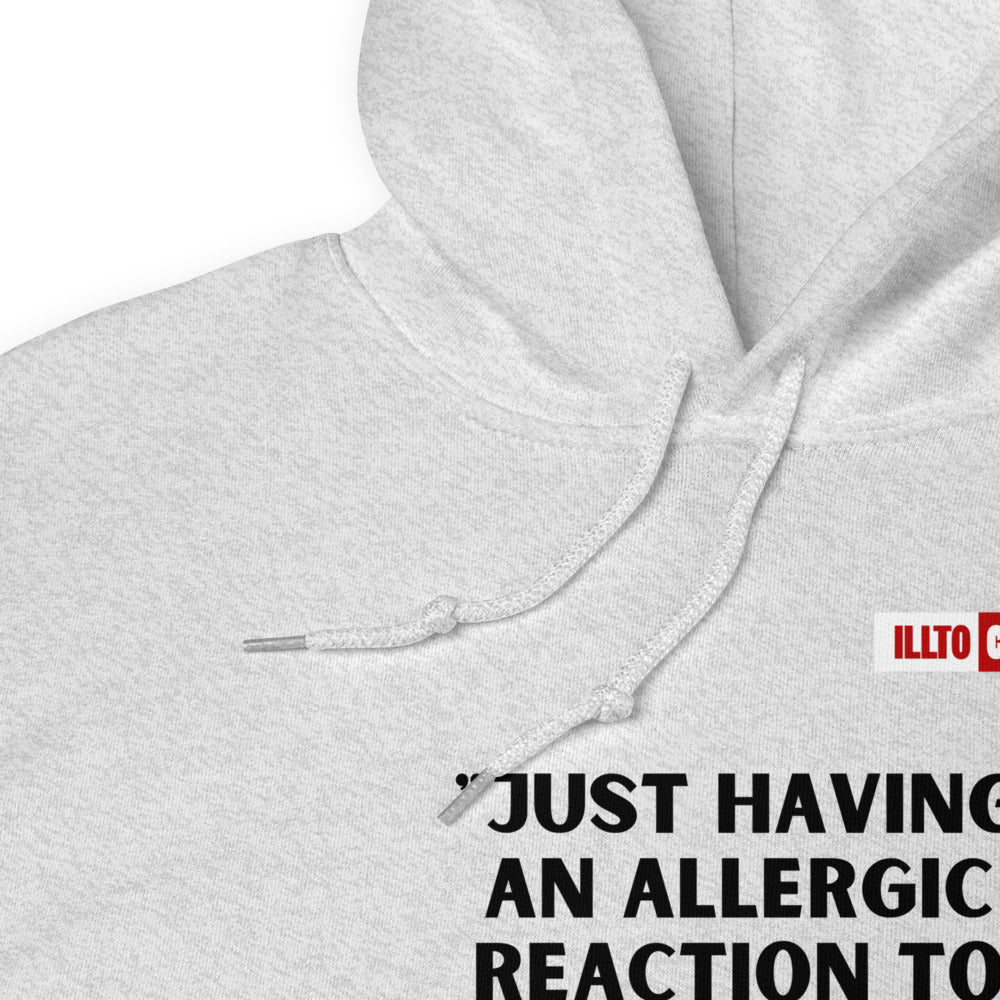 Ash Hoodie Detail 1 - ILLTOCHILL Mast Cell Activation Syndrome 'Allergic reaction to the universe' funny MCAS gift Unisex Hoodie.