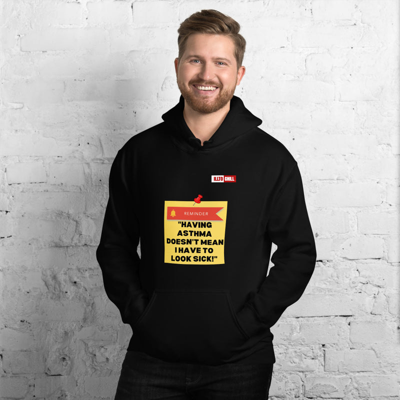 Black Hoodie Front 3 - ILLTOCHILL Asthma Reminder quote, Asthma awareness Gift Unisex Hoodie