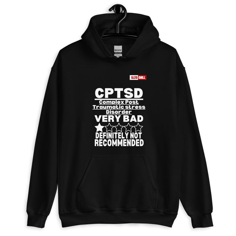 Black Hoodie Front 2 - ILLTOCHILL CPTSD Review, Complex post traumatic stress disorder sarcastic gift Unisex Hoodie.