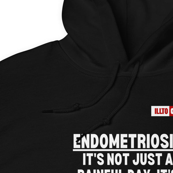 Black Hoodie Detail 1 - ILLTOCHILL Endometriosis awareness 'It's more than just a painful day' endo support gift Unisex Hoodie.