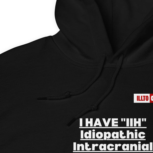 Black Hoodie Detail 1 - ILLTOCHILL Idiopathic intracranial hypertension 'Acting okay, don't interrupt' sarcastic IIH gift Unisex Hoodie.
