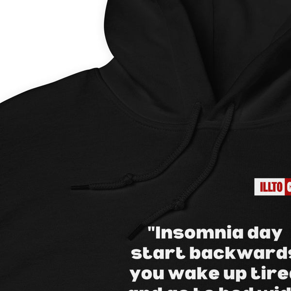 Black Hoodie Detail 1 - ILLTOCHILL Isomnia awareness funny insomnia sleep schedule gift Unisex Hoodie.