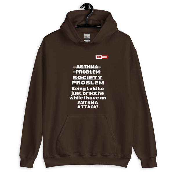 Dark Chocolate Hoodie Front 2 - ILLTOCHILL Asthma awareness quote, Asthma support Gift Unisex Hoodie