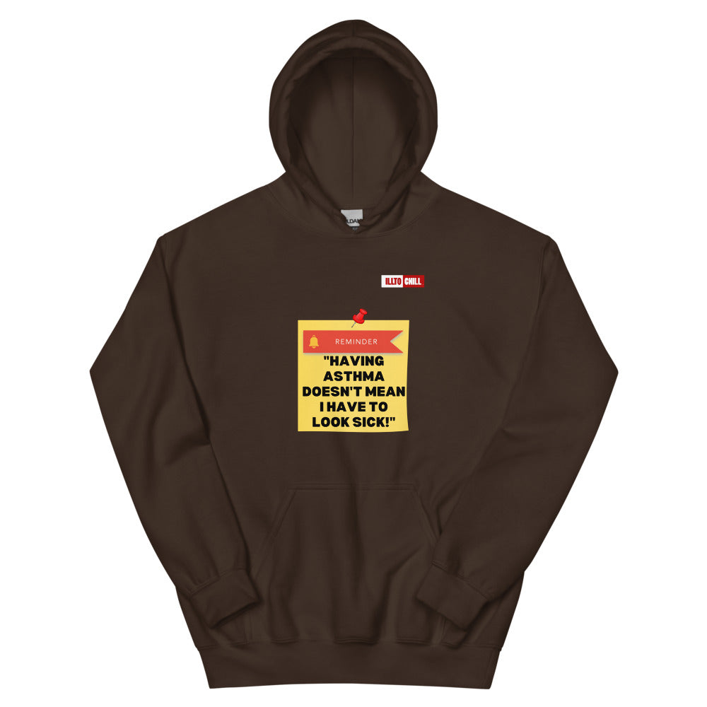 Dark Chocolate Hoodie Front 1 - ILLTOCHILL Asthma Reminder quote, Asthma awareness Gift Unisex Hoodie