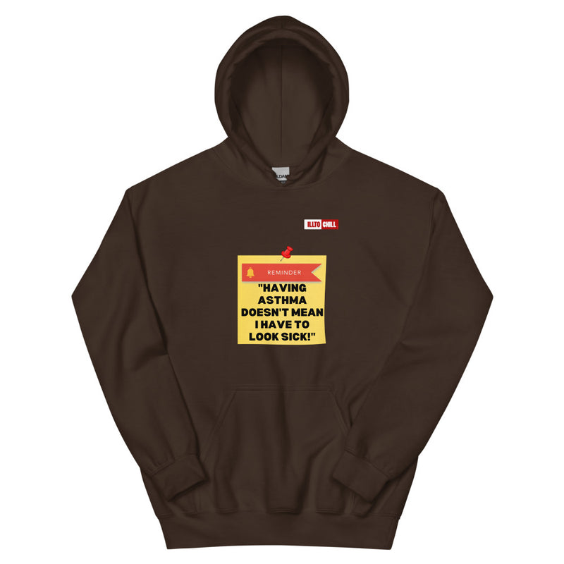 Dark Chocolate Hoodie Front 1 - ILLTOCHILL Asthma Reminder quote, Asthma awareness Gift Unisex Hoodie