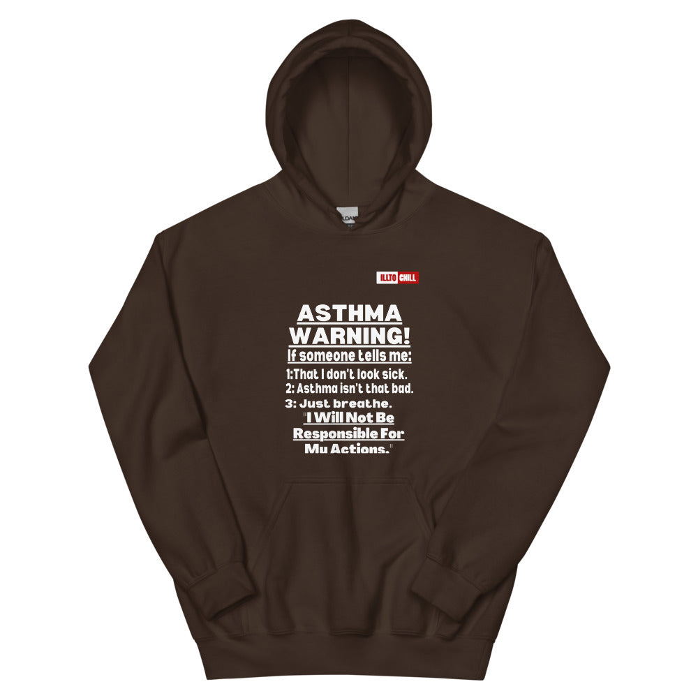 Dark Chocolate Hoodie Front 1 - ILLTOCHILL 'Asthma Warning' funny asthma awareness gift Unisex Hoodie