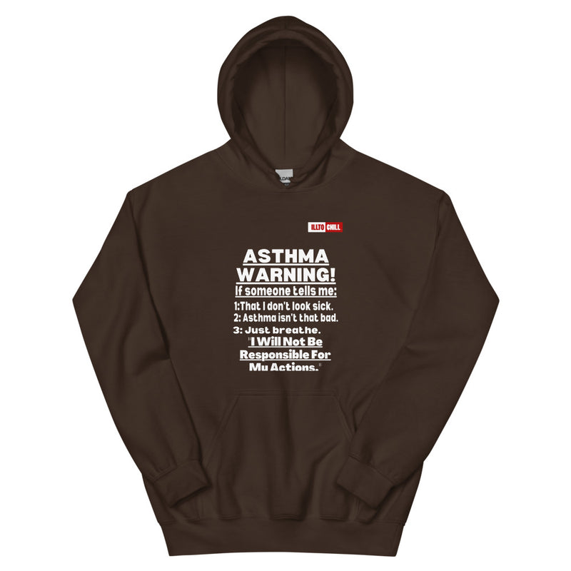 Dark Chocolate Hoodie Front 1 - ILLTOCHILL 'Asthma Warning' funny asthma awareness gift Unisex Hoodie