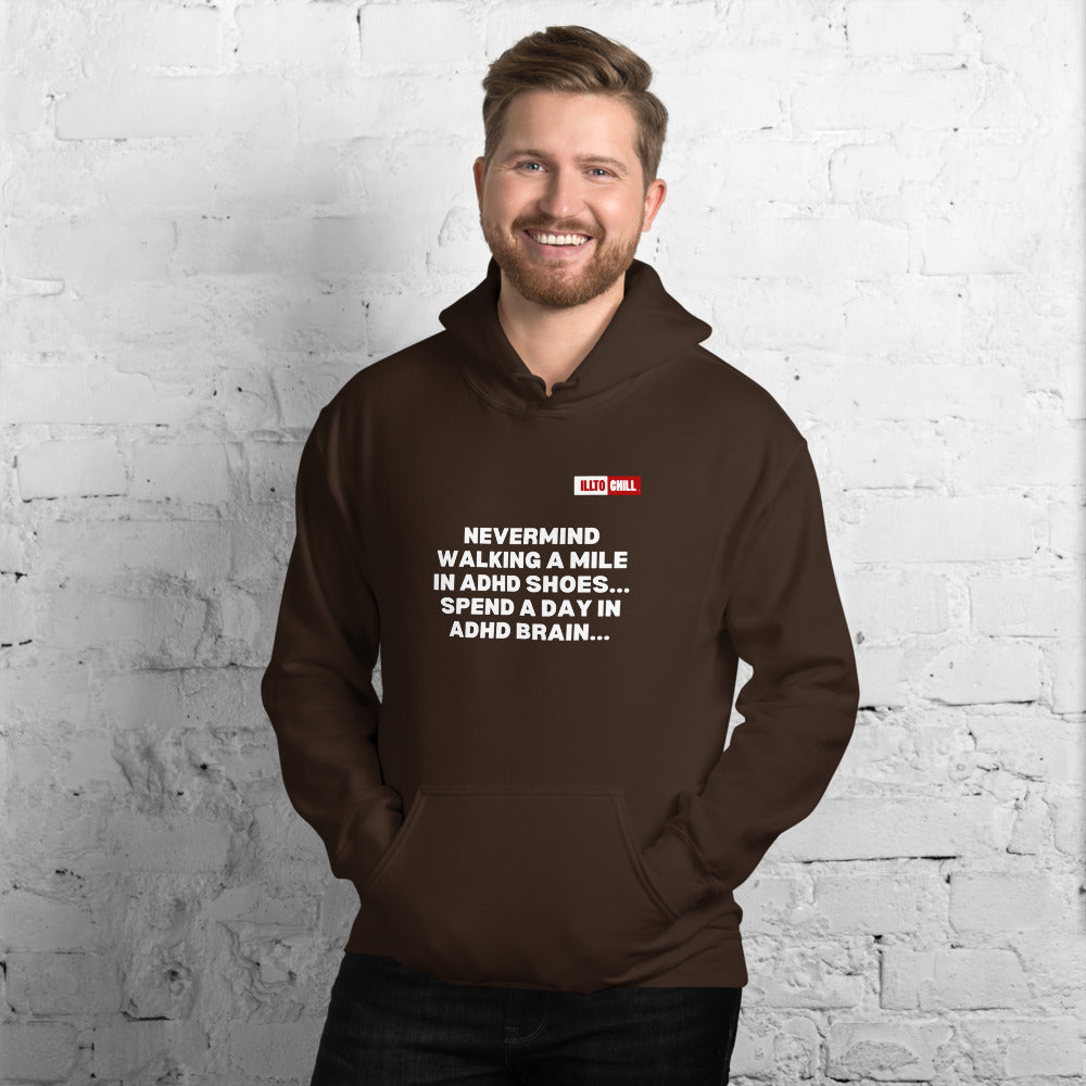 Dark Chocolate Hoodie Front 3 - ILLTOCHILL Attention deficit hyperactivity disorder awareness, adhd educational gift Unisex Hoodie