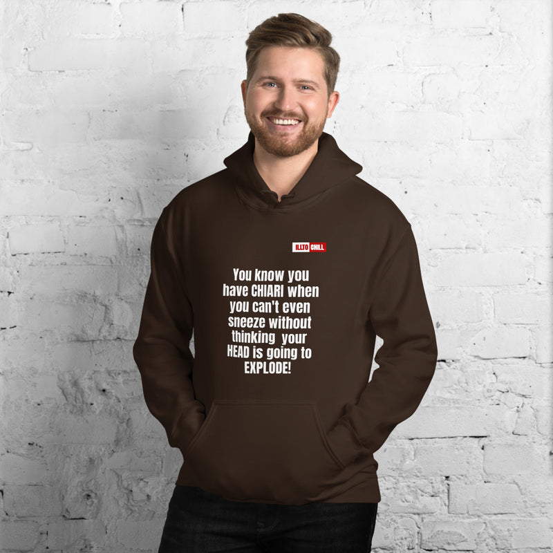 Dark Chocolate Hoodie Front 3 - ILLTOCHILL CM Chiari Malformation struggles quote gift Unisex Hoodie.