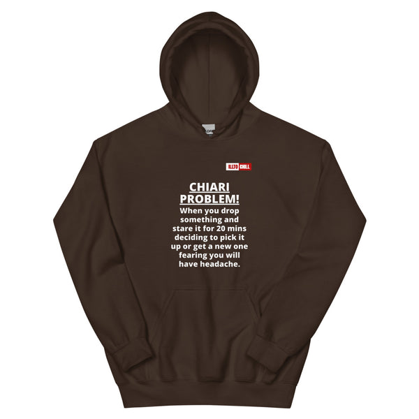 Dark Chocolate Hoodie Front 1 - ILLTOCHILL CHIARI malformation problem awareness educational CM gift Unisex Hoodie.
