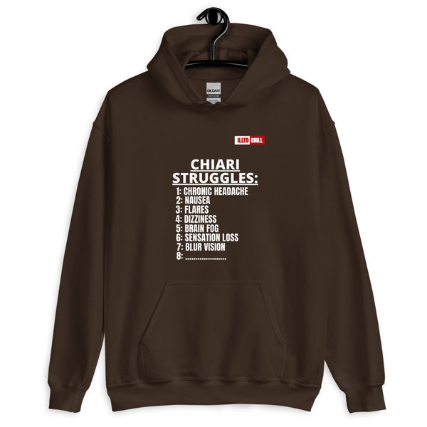Dark Chocolate Hoodie Front 2 - ILLTOCHILL CM Chiari Malformation awareness, Chiari Struggles Infinite List gift Unisex Hoodie.