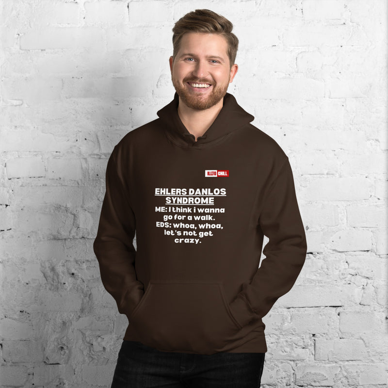 Dark Chocolate Hoodie Front 3 - ILLTOCHILL Ehlers danlos syndrome awareness 'Internal Eds conversation' funny Ehlers-danlos gift Unisex Hoodie.