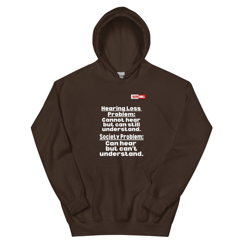 Dark Chocolate Hoodie Front 1 - ILLTOCHILL Hearing loss problems awareness hard of hearing support gift Unisex Hoodie.