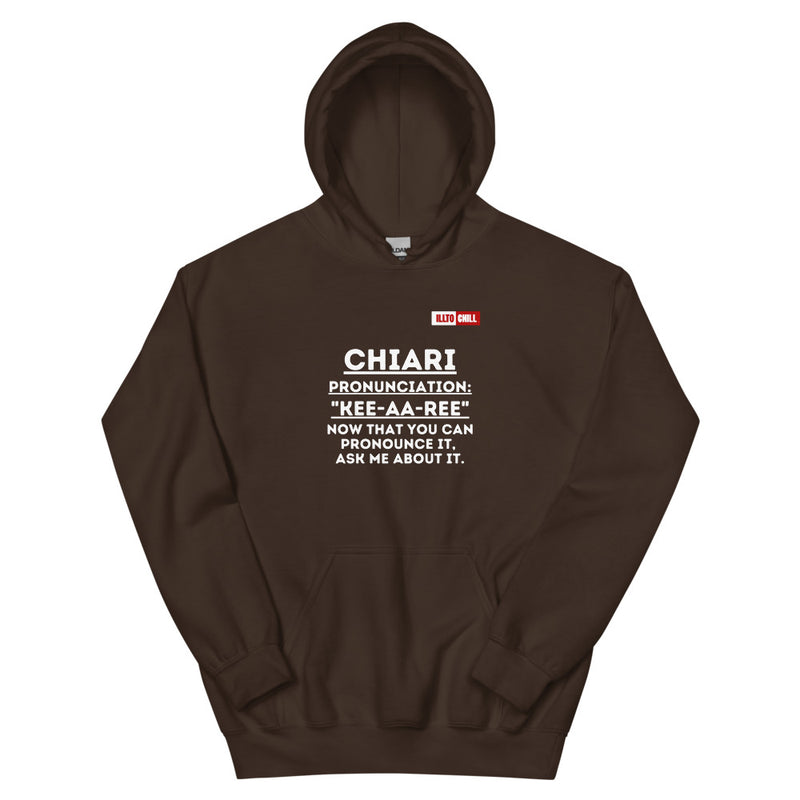 Dark Chocolate Hoodie Front 1 - ILLTOCHILL How to say Chiari Malformation Awareness gift Unisex Hoodie.