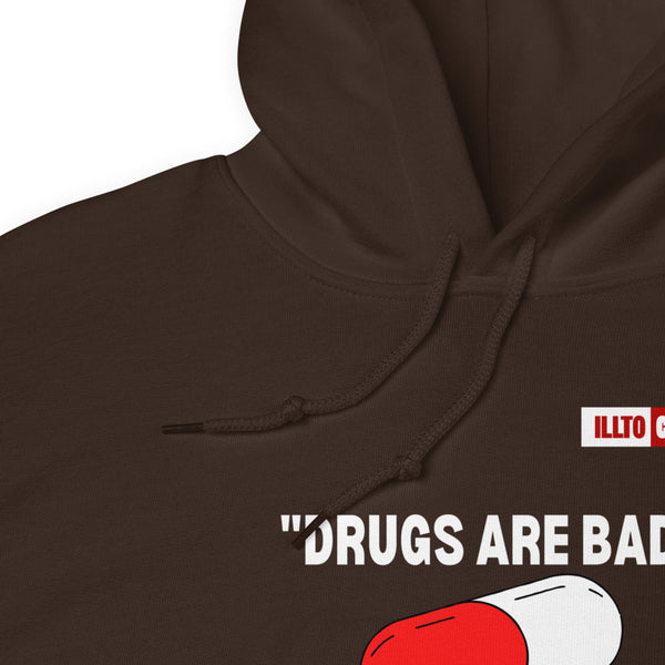 Dark Chocolate Hoodie Detail 1 - ILLTOCHILL Bipolar disorder 'Drugs are bad' sarcastic bipolar gift Unisex Hoodie