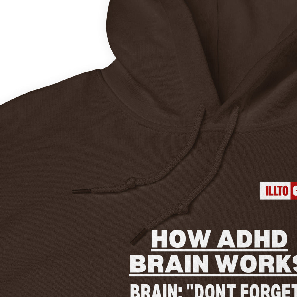 Dark Chocolate Hoodie Detail 1 - ILLTOCHILL Attention deficit hyperactivity disorder awareness 'How ADHD brain works' sarcastic gift Unisex Hoodie