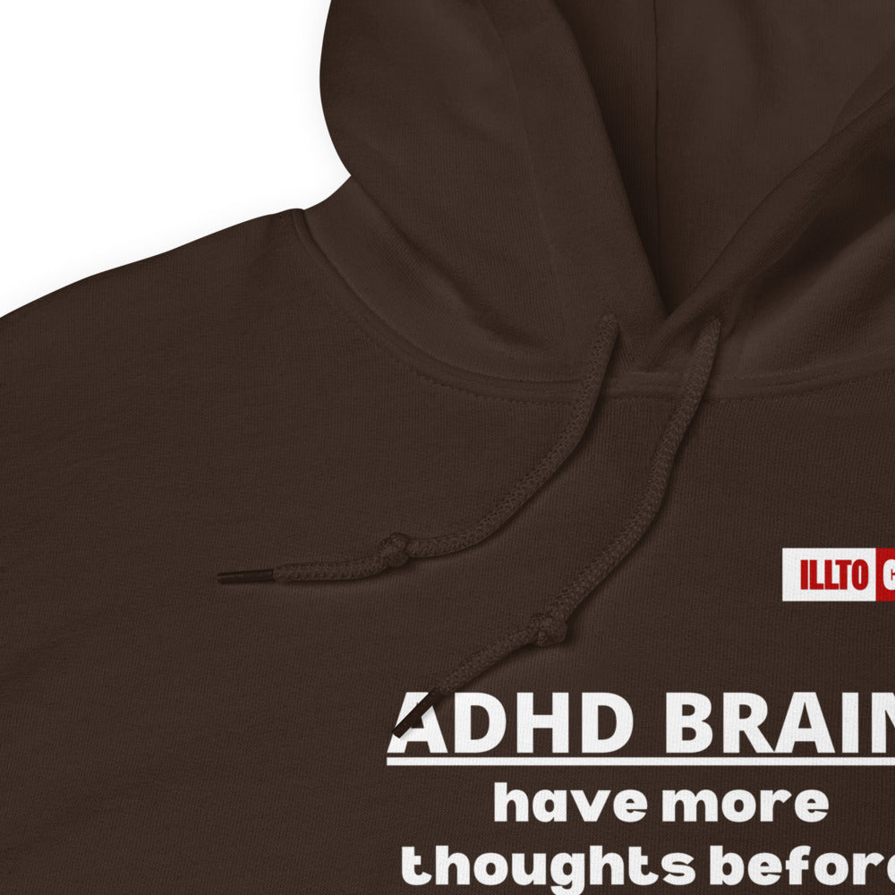 Dark Chocolate Hoodie Detail 1 - ILLTOCHILL Attention deficit hyperactivity disorder awareness, 'ADHD too many thoughts' gift Unisex Hoodie