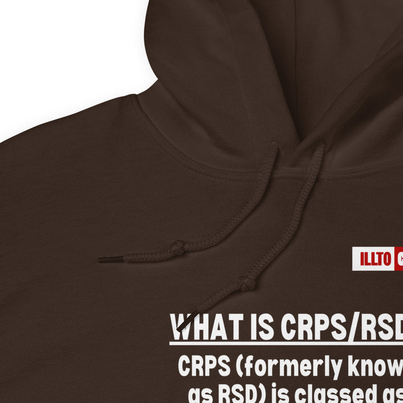 Dark Chocolate Hoodie Detail 1 - ILLTOCHILL Complex regional pain syndrome awareness 'What is CRPS,RSD' gift Unisex Hoodie.
