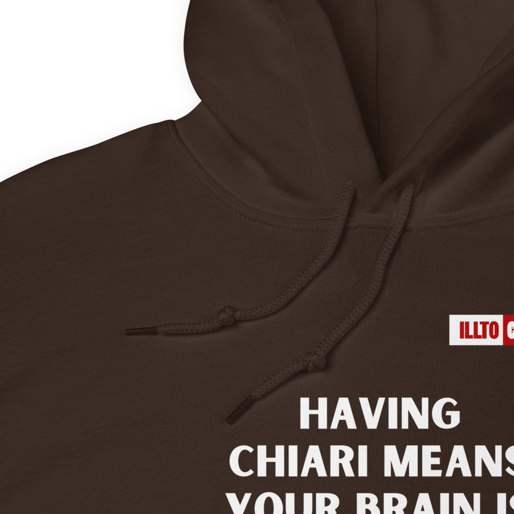 Dark Chocolate Hoodie Detail 1 - ILLTOCHILL CM Chiari Malformation Brain bigger than skull' Gift Unisex Hoodie.