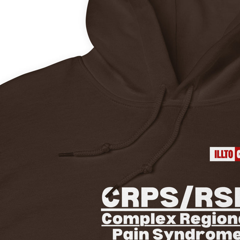 Dark Chocolate Hoodie Detail 1 - ILLTOCHILL Complex Regional Pain Syndrome 'Last thing to think about' crps awareness Unisex Hoodie.