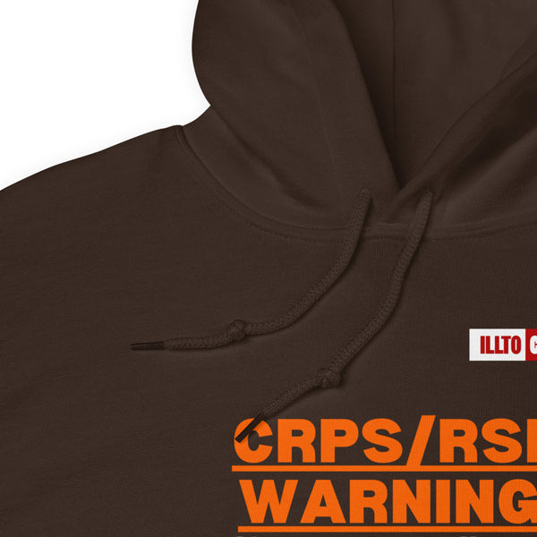 Dark Chocolate Hoodie Detail 1 - ILLTOCHILL 'Complex regional pain syndrome Warning' CRPSRSD awareness sarcastic gift Unisex Hoodie.