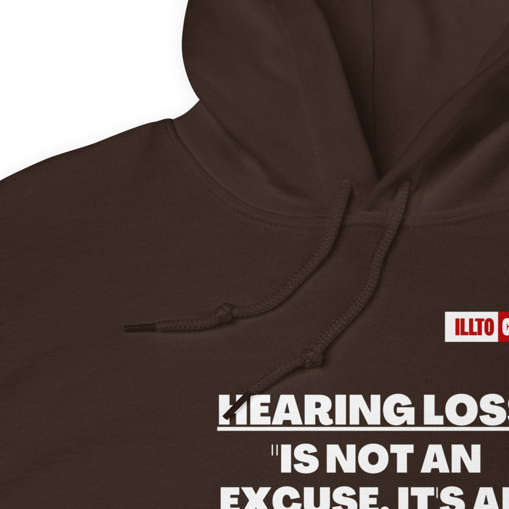 Dark Chocolate Hoodie Detail 1 - ILLTOCHILL 'Hearing loss is not an excuse' hard of hearing awareness gift Unisex Hoodie.