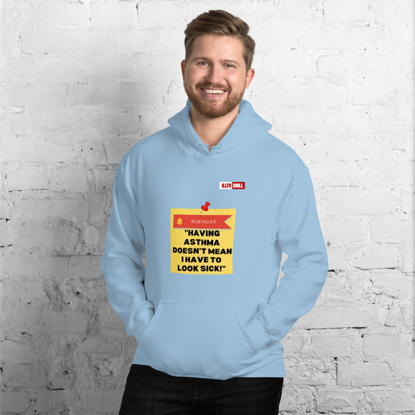 Light Blue Hoodie Front 3 - ILLTOCHILL Asthma Reminder quote, Asthma awareness Gift Unisex Hoodie