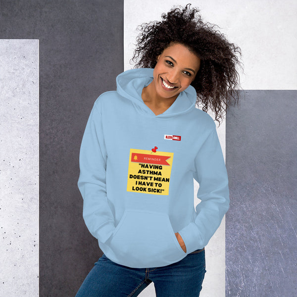 Light Blue Hoodie Front 4 - ILLTOCHILL Asthma Reminder quote, Asthma awareness Gift Unisex Hoodie