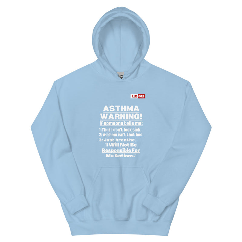 Light Blue Hoodie Front 1 - ILLTOCHILL 'Asthma Warning' funny asthma awareness gift Unisex Hoodie
