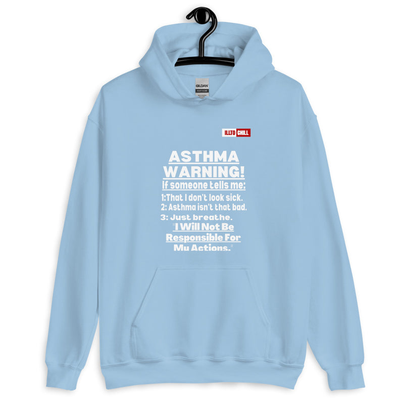 Light Blue Hoodie Front 2 - ILLTOCHILL 'Asthma Warning' funny asthma awareness gift Unisex Hoodie