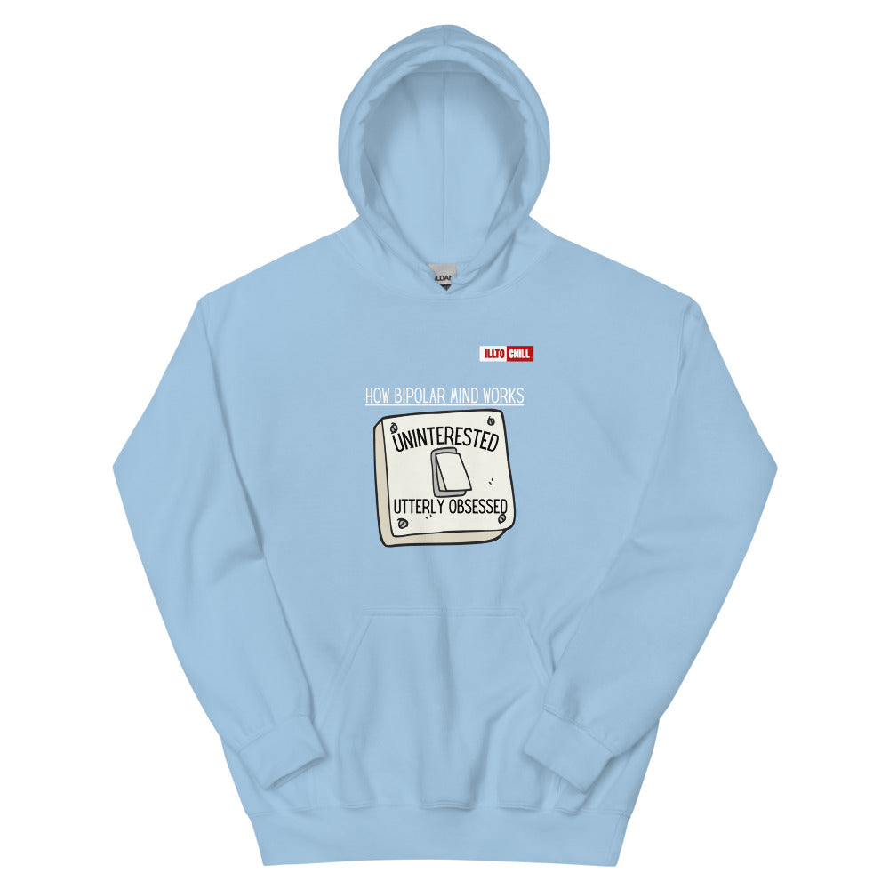 Light Blue Hoodie Front 1 - ILLTOCHILL Bipolar disorder awareness 'How bipolar mind works' sarcastic gift Unisex Hoodie