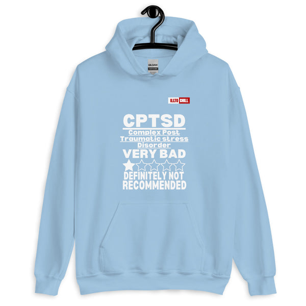 Light Blue Hoodie Front 2 - ILLTOCHILL CPTSD Review, Complex post traumatic stress disorder sarcastic gift Unisex Hoodie.