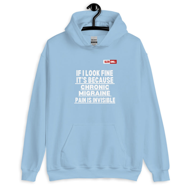 Light Blue Hoodie Front 2 - ILLTOCHILL Chronic Migraine awareness 'Pain is Invisible' migraine gift Unisex Hoodie.