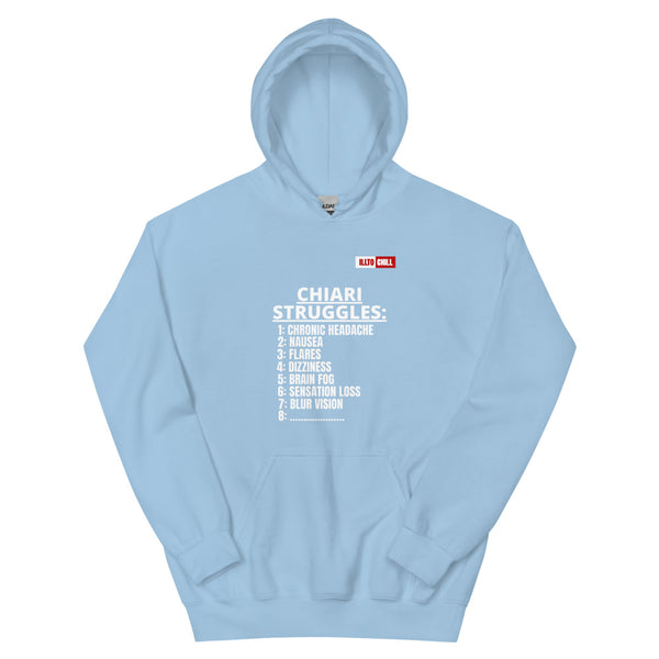 Light Blue Hoodie Front 1 - ILLTOCHILL CM Chiari Malformation awareness, Chiari Struggles Infinite List gift Unisex Hoodie.