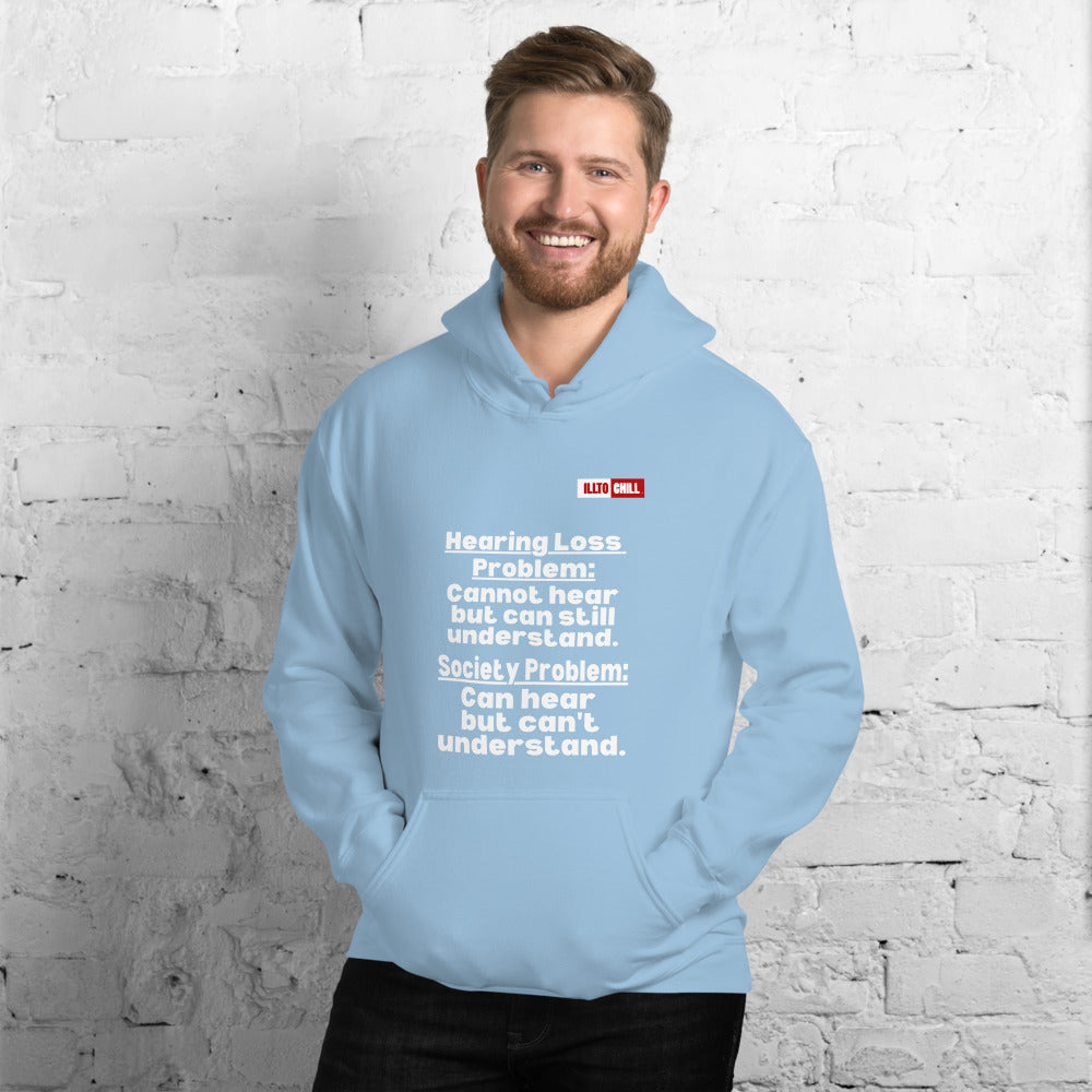 Light Blue Hoodie Front 3 - ILLTOCHILL Hearing loss problems awareness hard of hearing support gift Unisex Hoodie.