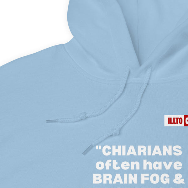 Light Blue Hoodie Detail 1 - ILLTOCHILL CM Chiari Malformation Awareness, Chiarian funny Gift Unisex Hoodie.