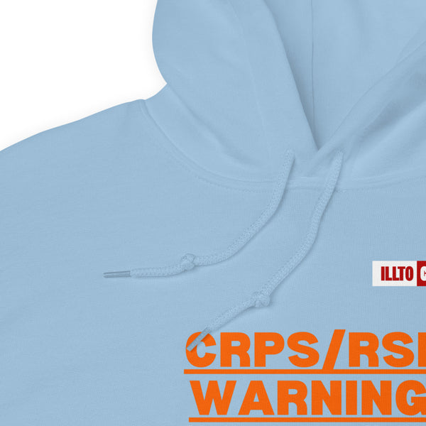 Light Blue Hoodie Detail 1 - ILLTOCHILL 'Complex regional pain syndrome Warning' CRPSRSD awareness sarcastic gift Unisex Hoodie.