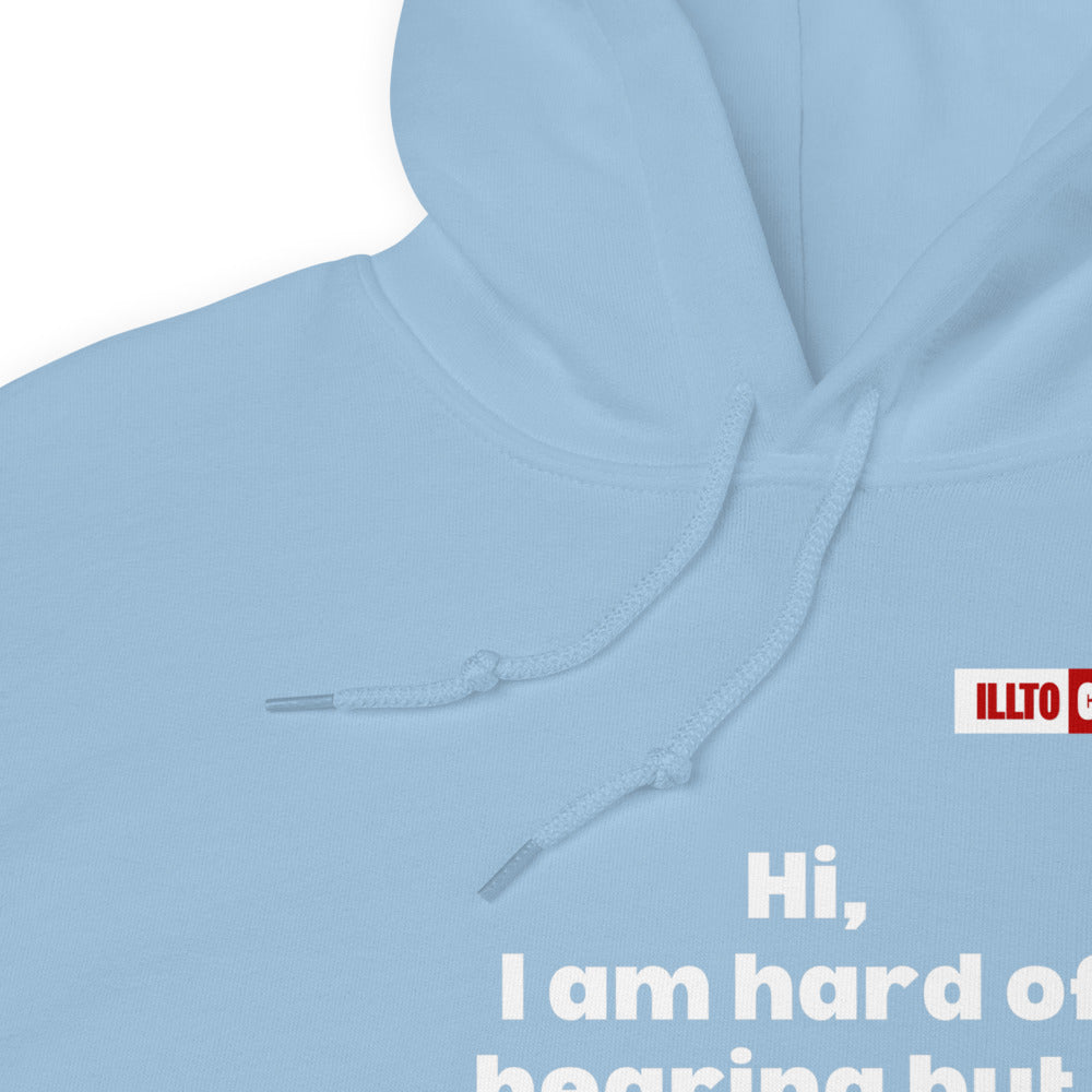 Light Blue Hoodie Detail 1 - ILLTOCHILL Hard of hearing understanding and support gift hearing impaired awareness Unisex Hoodie.
