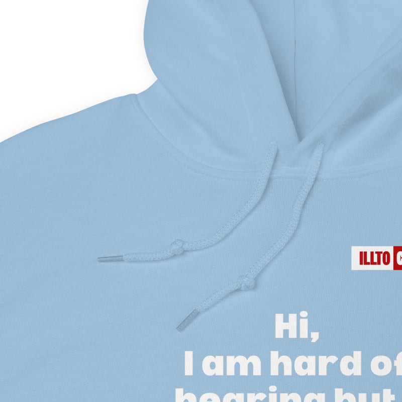 Light Blue Hoodie Detail 1 - ILLTOCHILL Hard of hearing understanding and support gift hearing impaired awareness Unisex Hoodie.