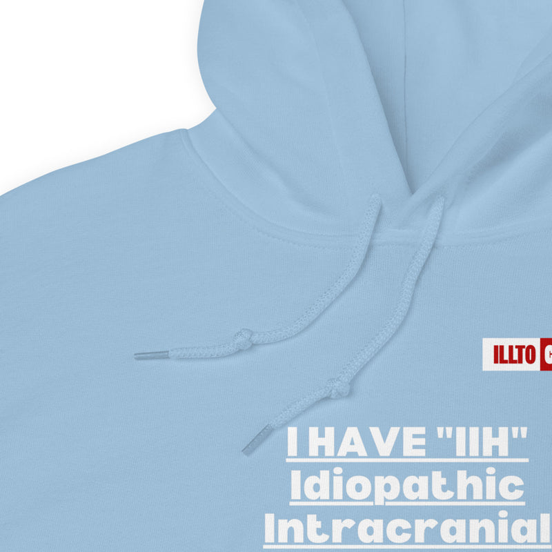Light Blue Hoodie Detail 1 - ILLTOCHILL Idiopathic intracranial hypertension 'Acting okay, don't interrupt' sarcastic IIH gift Unisex Hoodie.