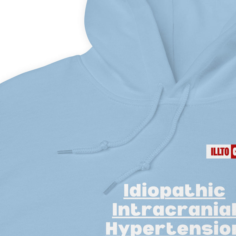 Light Blue Hoodie Detail 1 - ILLTOCHILL Idiopathic intracranial hypertension 'Think it's hard to say' Sarcastic IIH gift Unisex Hoodie.