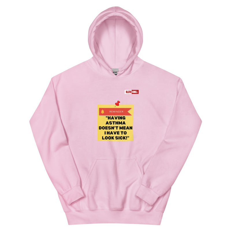 Light Pink Hoodie Front 1 - ILLTOCHILL Asthma Reminder quote, Asthma awareness Gift Unisex Hoodie